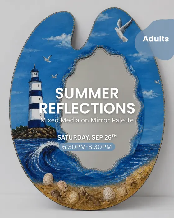 SUMMER REFLECTIONS - ARTISTIC NIGHT - SAT. SEP 26TH - 6:30PM-8:30PM image 0
